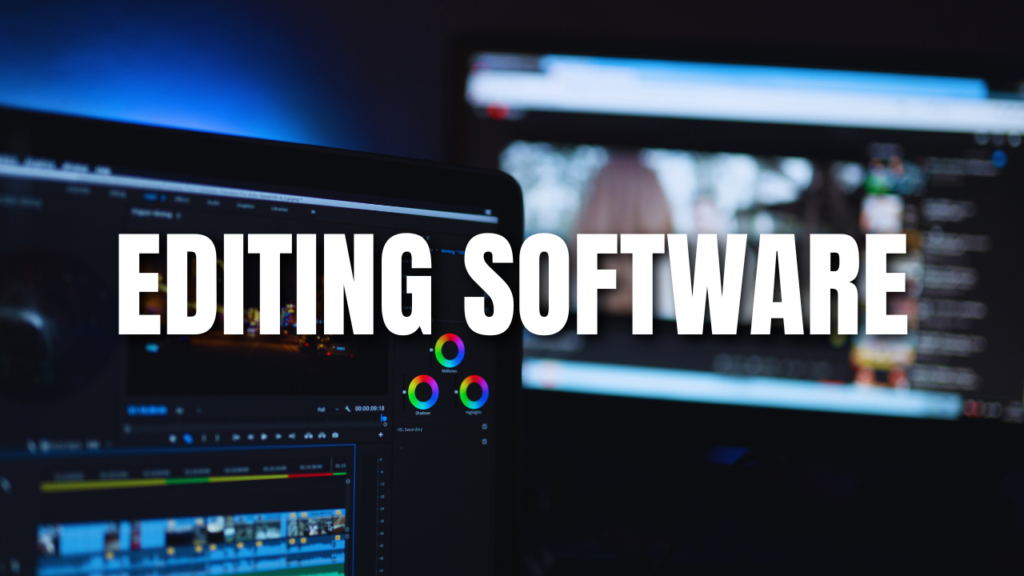 Editing software
