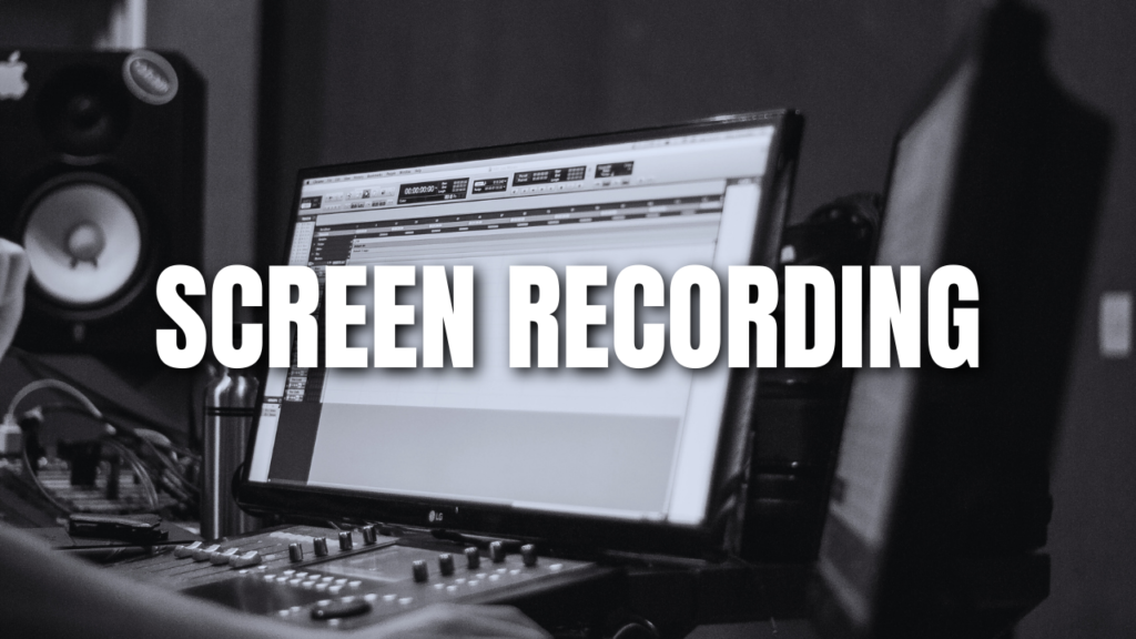 Screen Recording