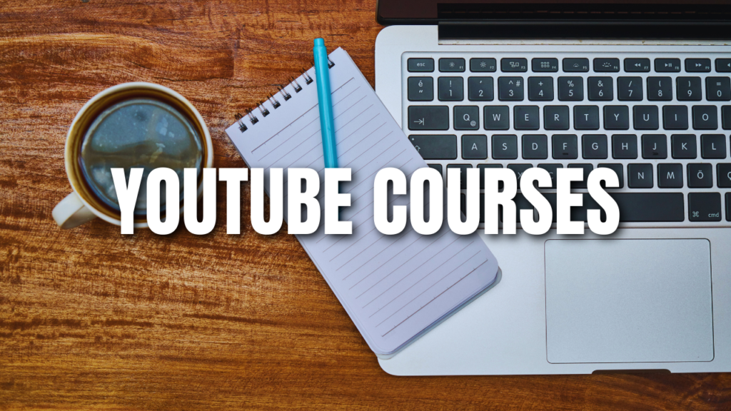 YouTube Courses